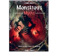 Monstrous Myths: Exploring the Darkest Legends of the Supernatural