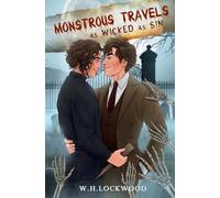 Monstrous Travels as Wicked as Sin