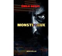 Monstrueux