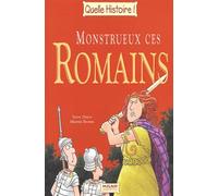 Monstrueux ces romains