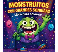 Monstruitos con Grandes Sonrisas - Libro para colorear