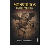 Monstruos entre paredes