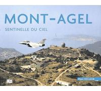 Mont Agel, Sentinelle Du Ciel