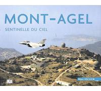 Mont Agel, Sentinelle Du Ciel