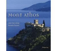 Mont Athos- Sur les chemins de l'infini