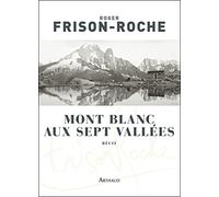 Mont-Blanc aux sept vallées