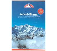 Mont Blanc La Magie Du Plus Haut Sommet Des Alpes
