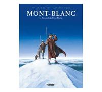 Mont-Blanc - Vivianne Perret - Glénat - cartonné - Bande dessinée