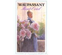 Mont-Oriol - - edition etablie ***** - Guy de Maupassant - Flammarion - Livre