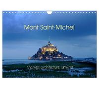 Mont Saint-Michel (Calendrier mural 2023 DIN A4 horizontal): Marées, architecture, lumières (Calendrier mensuel, 14 Pages )