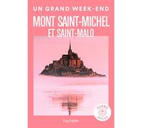 Le Routard – Mont Saint-Michel et Saint-Malo : Un grand week-end – Broché