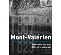 Mont Valérien - Mémoires intimes Mémoires Nationales Collectif (Auteur)