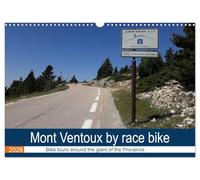 Mont Ventoux by race bike (Wall Calendar 2026 DIN A3 landscape), CALVENDO 12 Month Wall Calendar: On bike tours around the Mont Ventoux