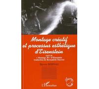 Montage créatif et processus esthétique d'Eisenstein