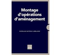 MONTAGE D'OPÉRATIONS D'AMÉNAGEMENT - 3ÈME ÉDITION
