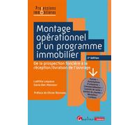 Montage opérationnel d'un programme immobilier De la prospection foncière à la réception/livraison de l'ouvrage - Sonia Ben Mansour - Gualino Eds - broché - Etude