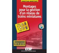 Montages pour la gestion d'un réseau de trains miniatures
