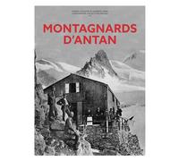 Montagnards d'antan - Laurence Janin - Hc Eds - relié - Livre
