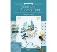 Montagne au fil des saisons À broder au point de croix - Véronique Enginger - Mango - broché - Guide