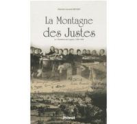 Patrick Gérard Henry – La Montagne des justes – Le Chambon‑sur‑Lignon, 1940-1944 – Broché