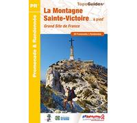 MONTAGNE SAINTE-VICTOIRE A PIED NED 2016 - P131 - PR - 13