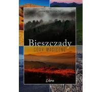 Montagnes Bieszczady magiques