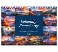 Montagnes de feu vivantes - Fantastiquement mises en scène par une IA, Version française (Calendrier mural 2026 DIN A4 portrait), Calendrier CALVENDO mensuel