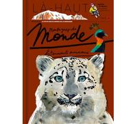 Montagnes du monde Étonnants animaux