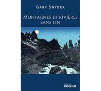 Montagnes et rivières sans fin