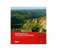 Vincent Terrisse – Montagnes et volcans d'Auvergne – Les plus belles randonnées – Broché