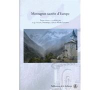 Montagnes sacrées d'Europe - Serge Brunet - De La Sorbonne Editions - broché - Etude