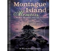 Montague Island Memoirs by R. Wayne Schmittberger R. Wayne Schmittberger (Auteur)