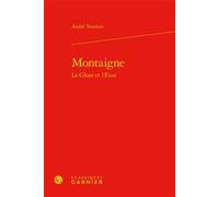 Montaigne - André Tournon - Classiques Garnier - relié - Etude