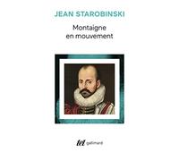 Montaigne en mouvement