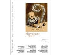 Montaigne et nous - sediments 10 Collectif (Auteur)
