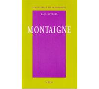 Montaigne L'usage du monde - Paul Mathias - Vrin - broché - Etude