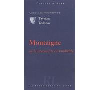 Montaigne : Ou la découverte de l'individu