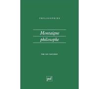 Montaigne philosophe - Ian Maclean - Puf - broché - Livre