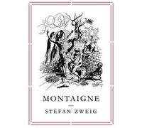 Montaigne (Pushkin Collection) (Paperback) Stefan Zweig, (Auteur)