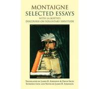 Montaigne: Selected Essays - [Version Originale] Michel De Montaigne, James B Atkinson, David Sices, (Auteur)