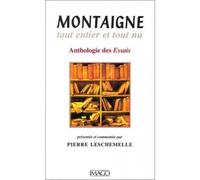 Montaigne tout entier et tout nu