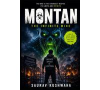 MONTAN: The Infinite Mind