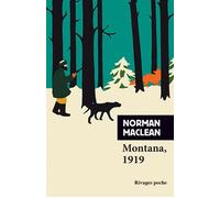 Montana, 1919 - Norman Maclean - Rivages - Poche - Livre