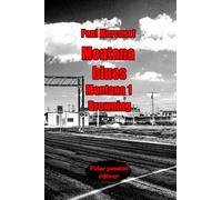 Montana blues Thriller de survie en Réserve Indienne: Montana tome 1 # Browning