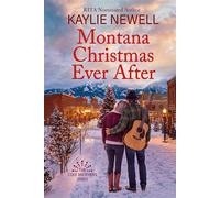 Montana Christmas Ever After - Kaylie Newell - Tule Publishing - ebook (ePub) - Livre