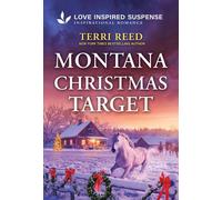 Montana Christmas Target - Terri Reed - Love Inspired Suspense - ebook (ePub) - Livre