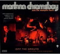 Montana Chromboy - Off The Ground [Import]