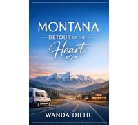 Montana Detour of the Heart
