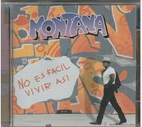 Montana - Montana / No es Facil Vivir Asi