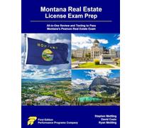 Montana Real Estate License Exam Prep: All-in-One Review and Testing to Pass Montana's Pearson Real Estate Exam